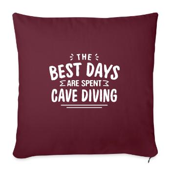 The Best Days Are Spent Cave Diving Summer Cave - Sofakissenbezug 45 x 45 cm - Burgunderrot - Vorne