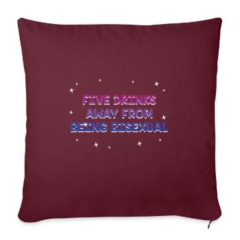 Cinq verres loin de Bisexuel Bi LGBTQ Bi Pride - Housse de coussin décorative 45 x 45 cm - bordeaux - Devant