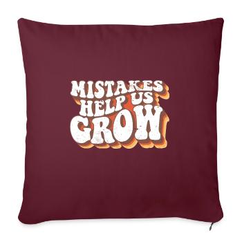 Les erreurs nous aident à grandir Citation de l’enseignant étudiant - Housse de coussin décorative 45 x 45 cm - bordeaux - Devant