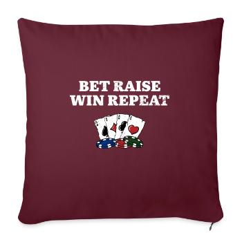 Bet Raise Win Répéter Poker Hobby Poker Player - Housse de coussin décorative 45 x 45 cm - bordeaux - Devant