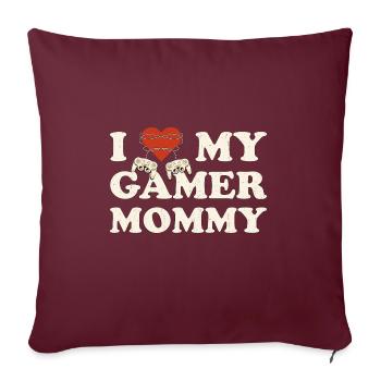 J’aime ma maman Gamer - I Heart My Gamer Mommy - Housse de coussin décorative 45 x 45 cm - bordeaux - Devant
