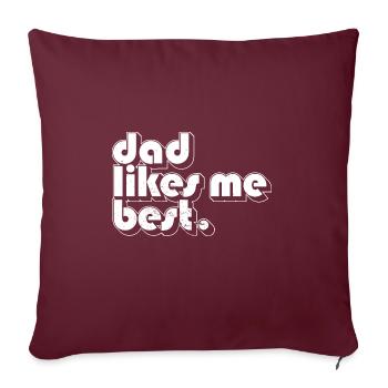 L’enfant préféré de papa papa m’aime le plus drôle - Housse de coussin décorative 45 x 45 cm - bordeaux - Devant