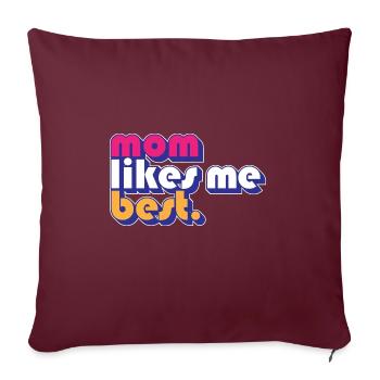 Maman m’aime le mieux L’enfant préféré de maman Drôle - Housse de coussin décorative 45 x 45 cm - bordeaux - Devant