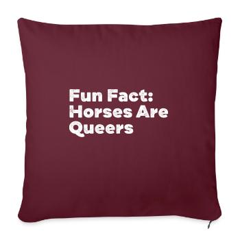 Horses Are Queers Funny Animal Pun Humor Animal - Sofakissenbezug 45 x 45 cm - Burgunderrot - Vorne