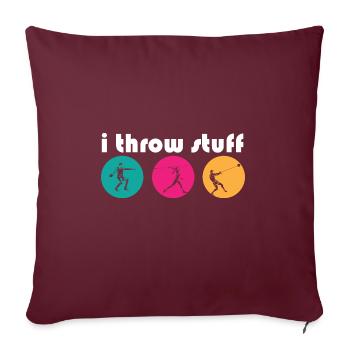 I Throw Stuff Discus Thrower Shot Put Track & - Sofakissenbezug 45 x 45 cm - Burgunderrot - Vorne