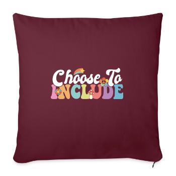 Choisissez d’inclure un thérapeute ABA enseignant accéléré - Housse de coussin décorative 45 x 45 cm - bordeaux - Devant