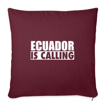 L’Équateur appelle les Équatoriens - Housse de coussin décorative 45 x 45 cm - bordeaux - Devant