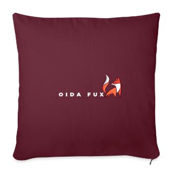 Oida Fux Mundart Dialekt Outfit - Sofakissenbezug 45 x 45 cm - Burgunderrot - Vorne