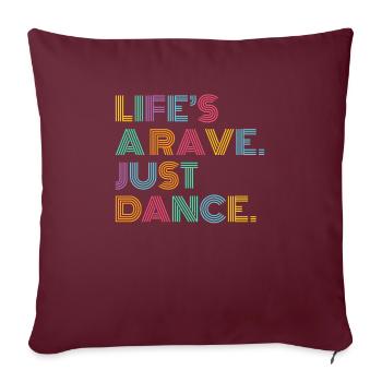 La vie est un cadeau coloré de musique de danse de Rave - Housse de coussin décorative 45 x 45 cm - bordeaux - Devant