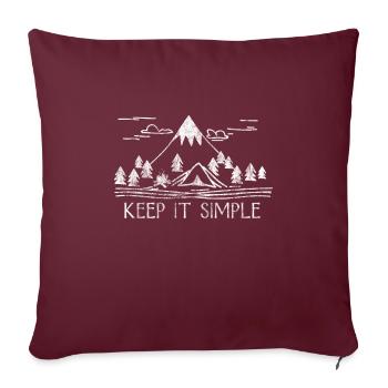 Keep It Simple Shirt Wanderer Wandern Berg - Sofakissenbezug 45 x 45 cm - Burgunderrot - Vorne