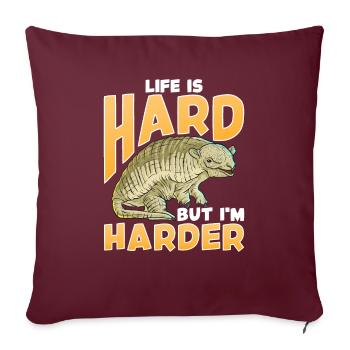 Das Leben ist hart, aber ich bin härter Armadillo Shell Pun - Sofakissenbezug 45 x 45 cm - Burgunderrot - Vorne