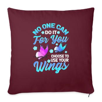 Personne ne peut le faire pour vous d'utiliser vos ailes - Housse de coussin décorative 45 x 45 cm - bordeaux - Devant