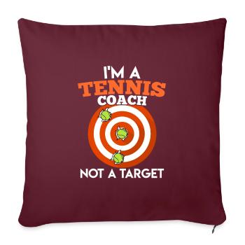 Entraîneur de tennis et pas cible cible - Housse de coussin décorative 45 x 45 cm - bordeaux - Devant