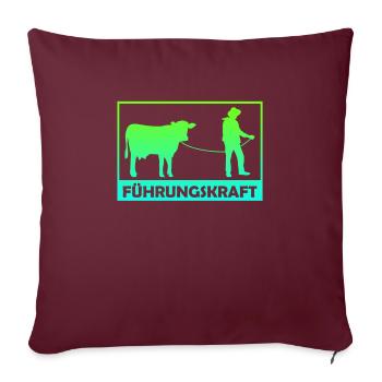 Bauern Spruch Führungskraft Landwirt Geschenk - Sofakissenbezug 45 x 45 cm - Burgunderrot - Vorne