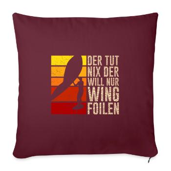 Der will nur Wing Foilen Wing Surf - Sofakissenbezug 45 x 45 cm - Burgunderrot - Vorne