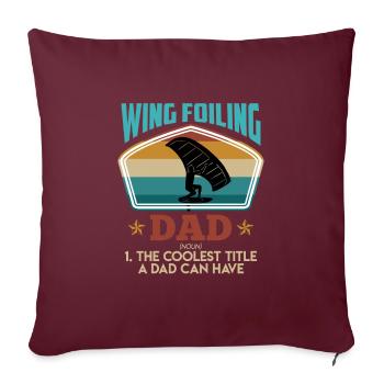 Cool Wing Surfing Dad Wing Foil Wingfoil - Sofakissenbezug 45 x 45 cm - Burgunderrot - Vorne