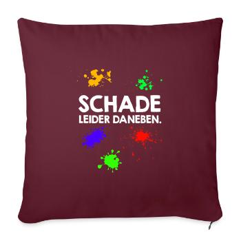 Schade leider daneben Paintballspieler - Sofakissenbezug 45 x 45 cm - Burgunderrot - Vorne