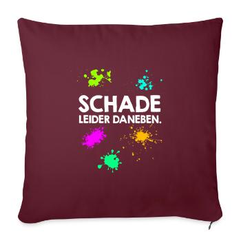 Schade leider daneben Paintballspieler - Sofakissenbezug 45 x 45 cm - Burgunderrot - Vorne
