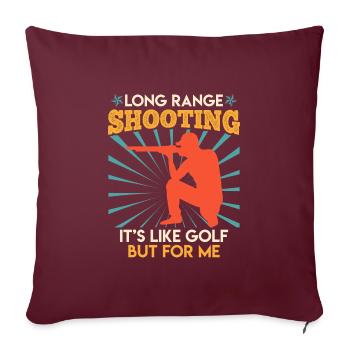 Long Range Shooting ist wie Golf Sportschütze - Sofakissenbezug 45 x 45 cm - Burgunderrot - Vorne