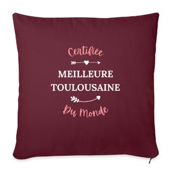 Certifiée meilleure toulousaine du monde - Housse de coussin décorative 45 x 45 cm - bordeaux - Devant