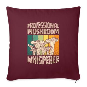 Professionnel Mushroom Whisperer Cueilleur de champignons Cueilleur de champignons - Housse de coussin décorative 45 x 45 cm - bordeaux - Devant