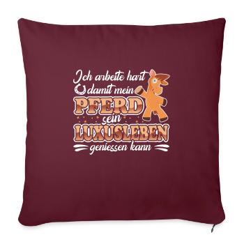 Je travaille dur pour faire mon cheval pour les cavaliers - Housse de coussin décorative 45 x 45 cm - bordeaux - Devant