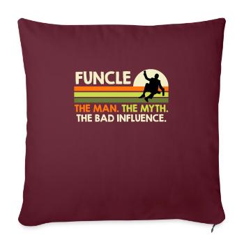 Funcle l’homme le mythe la mauvaise influence - Housse de coussin décorative 45 x 45 cm - bordeaux - Devant