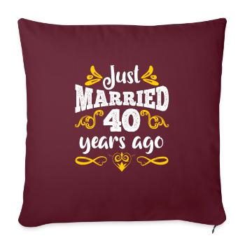 Juste marié 40 ans marié - Housse de coussin décorative 45 x 45 cm - bordeaux - Devant