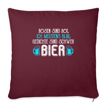 Ein Gedicht über mich Poesie Bierlover Poeten - Sofakissenbezug 45 x 45 cm - Burgunderrot - Vorne
