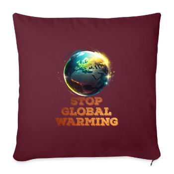 Activiste pour le climat Stop au réchauffement climatique Save the Earth - Housse de coussin décorative 45 x 45 cm - bordeaux - Devant