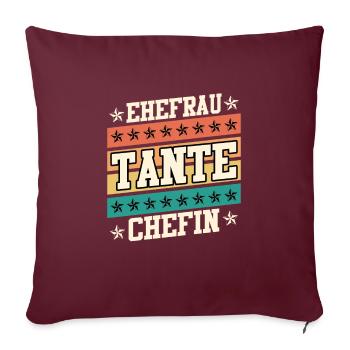 Tante Ehefrau Chefin Legende Muttertag Tanten - Sofakissenbezug 45 x 45 cm - Burgunderrot - Vorne