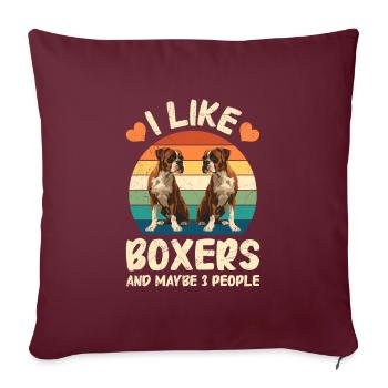 Chien Boxer AIME LES BOXERS ET PEUT-ÊTRE 3 PERSONNES Drôle - Housse de coussin décorative 45 x 45 cm - bordeaux - Devant