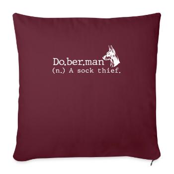 Doberman Hunde Besitzer Dobermänner Lustiges - Sofakissenbezug 45 x 45 cm - Burgunderrot - Vorne
