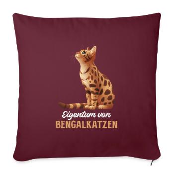 Katzenbesitzer EIGENTUM VON BENGALKATZEN Lustig - Sofakissenbezug 45 x 45 cm - Burgunderrot - Vorne