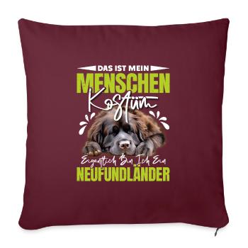 Newfie C’EST MON COSTUME HUMAIN JE SUIS UN - Housse de coussin décorative 45 x 45 cm - bordeaux - Devant