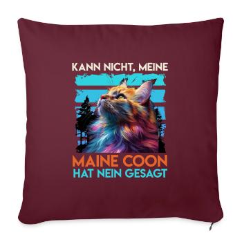 Maine Coon NE PEUT PAS MAINE COON DIT NON - Housse de coussin décorative 45 x 45 cm - bordeaux - Devant