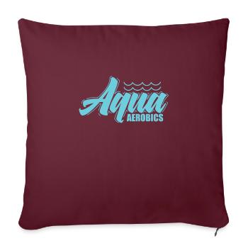 Aqua Aerobics Sport Gesundheit - Sofakissenbezug 45 x 45 cm - Burgunderrot - Vorne