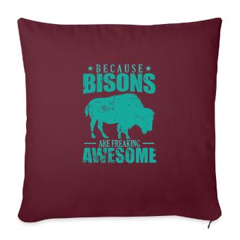 Parce que les bisons sont des animaux vraiment géniaux - Housse de coussin décorative 45 x 45 cm - bordeaux - Devant