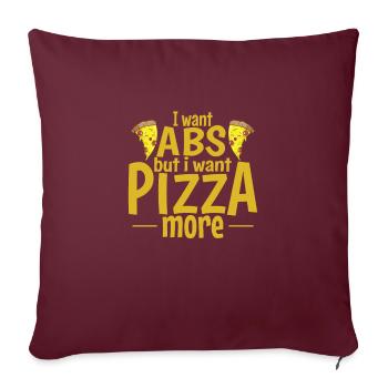 Je veux des abdos mais je veux plus de pizza - Housse de coussin décorative 45 x 45 cm - bordeaux - Devant