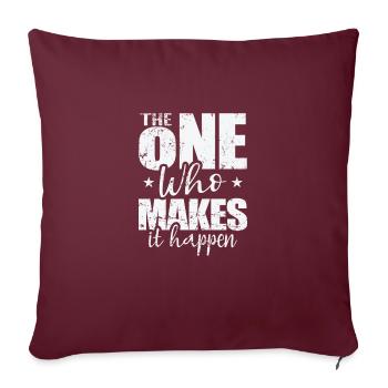 Celui qui fait que cela se produit - Housse de coussin décorative 45 x 45 cm - bordeaux - Devant