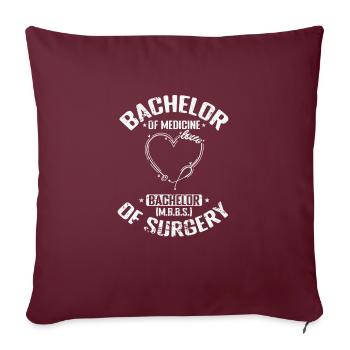 Bachelor of Medicine, Bachelor of Surgery Medizins - Sofakissenbezug 45 x 45 cm - Burgunderrot - Vorne