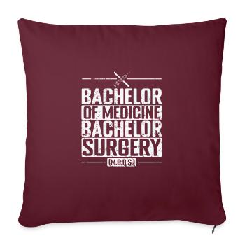 Bachelor of Medicine, Bachelor of Surgery Medizin - Sofakissenbezug 45 x 45 cm - Burgunderrot - Vorne