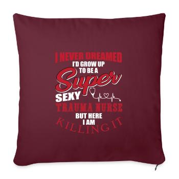 Drôle d’infirmière en traumatologie - Housse de coussin décorative 45 x 45 cm - bordeaux - Devant