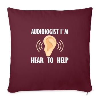 Idée cadeau audiologiste - Housse de coussin décorative 45 x 45 cm - bordeaux - Devant