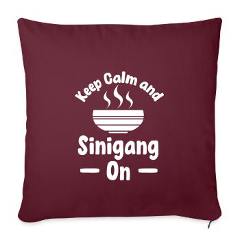 Keep Calm And Sinigang On - Sofakissenbezug 45 x 45 cm - Burgunderrot - Vorne