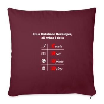 Database Developer, CRUD, Datenbanken, SQL, DBA - Sofakissenbezug 45 x 45 cm - Burgunderrot - Vorne