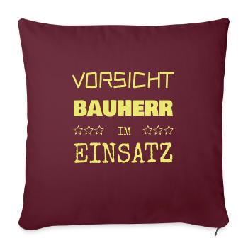 Bâtisseur comme vocation - Housse de coussin décorative 45 x 45 cm - bordeaux - Devant