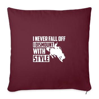 I Never Fall Off Dismount With Style, Rodeo reiten - Sofakissenbezug 45 x 45 cm - Burgunderrot - Vorne