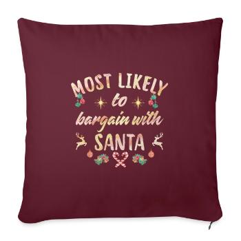 Les plus susceptibles de négocier avec le Père Noël - Housse de coussin décorative 45 x 45 cm - bordeaux - Devant