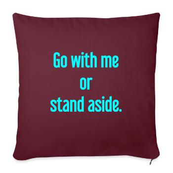 Marchez avec ou sur le côté - Housse de coussin décorative 45 x 45 cm - bordeaux - Devant
